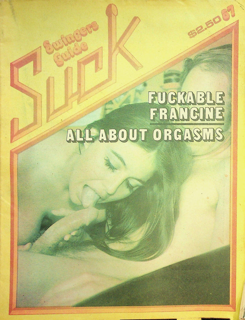 Suck Adult Newspaper Magazine  Fuckable Francine / All About Orgasms  #57  1970  082526lmp-GSC