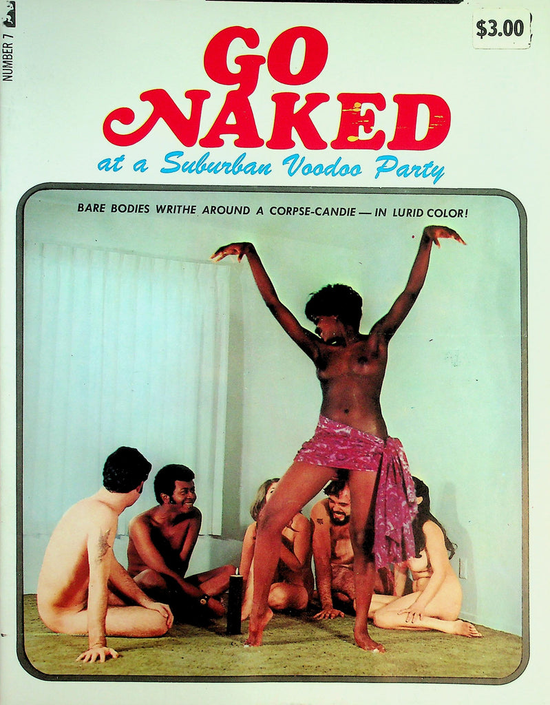 Go Naked Magazine  At A Suburban Voodoo Party  #7  1969  081726lmp-GSC