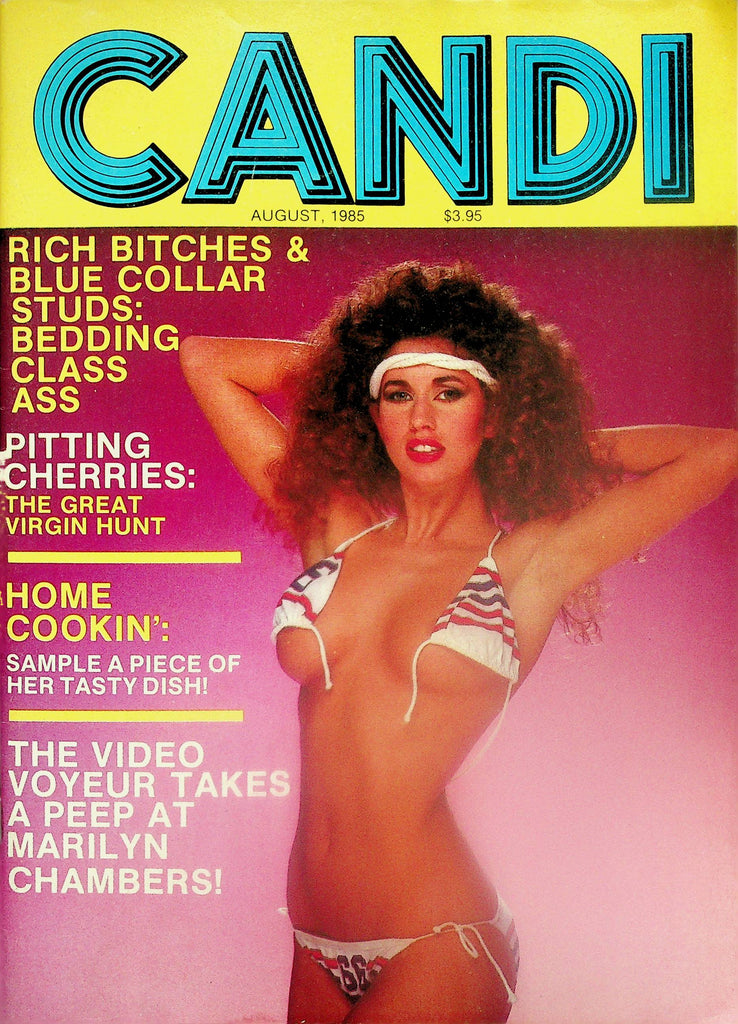 Candi Magazine  Bedding Class Ass! / Centerfold: Virgin White  August 1985    102725lm-p