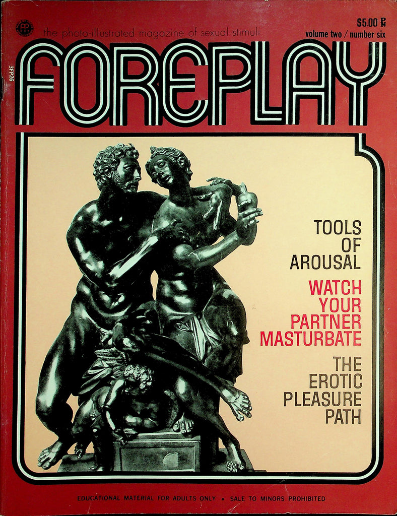 Foreplay Magazine  Tools Of Arousal / The Erotic Pleasure Path  vol.2 #6  1972   061226lmp-GSC