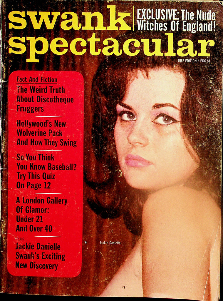Swank Spectacular Magazine  Covergirl Jackie Danielle / The Nude Witches of England  1966 Edition   012025lm-p