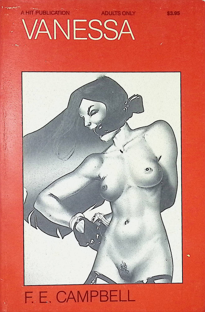 Vanessa by F.E. Campbell HIT 170 1989 HOM House of Milan Hit Publication Adult Erotic Paperback Novel-052424AMP