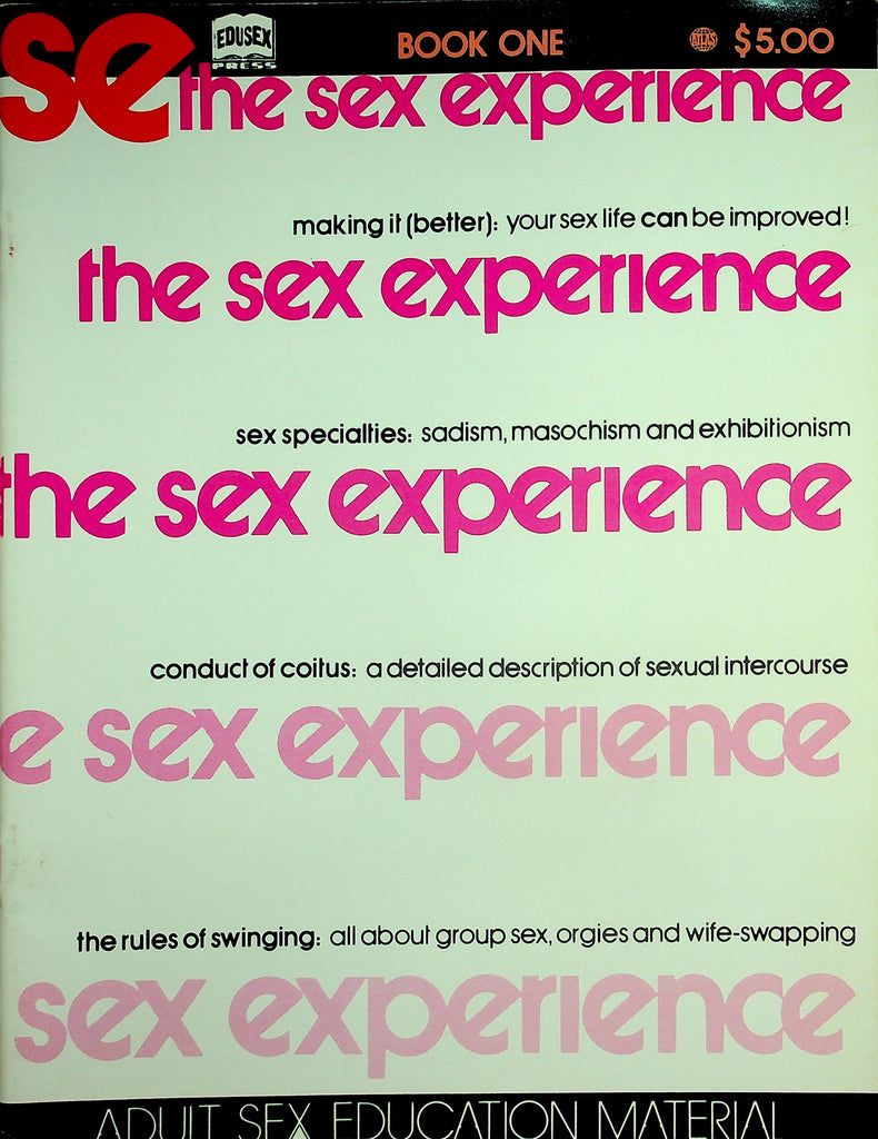 The Sex Experience Magazine  Improve Sex Life, Sex Specialties, Conduct of Coitus and More! #1 1972     052526lmp-GSC