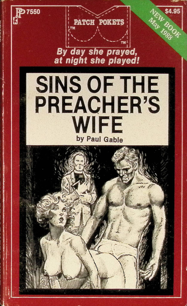 Sins of the Preacher's Wife by Paul Gable PP7550 May 1988 Patch Pockets Greenleaf Classics Adult Paperback Novel 081925AMP