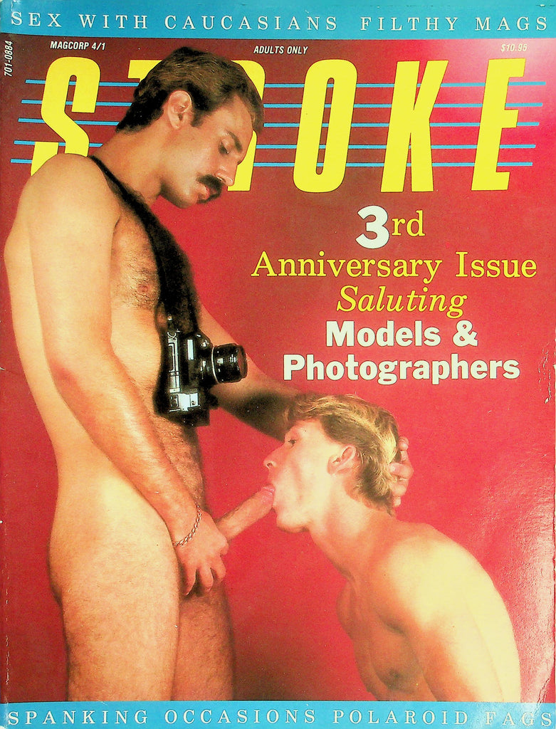 Stroke Gay Magazine  3rd Anniversary Issue Saluting Models & Photographers    vol.4 #1  1984  Magcorp   053126lmp-GSC
