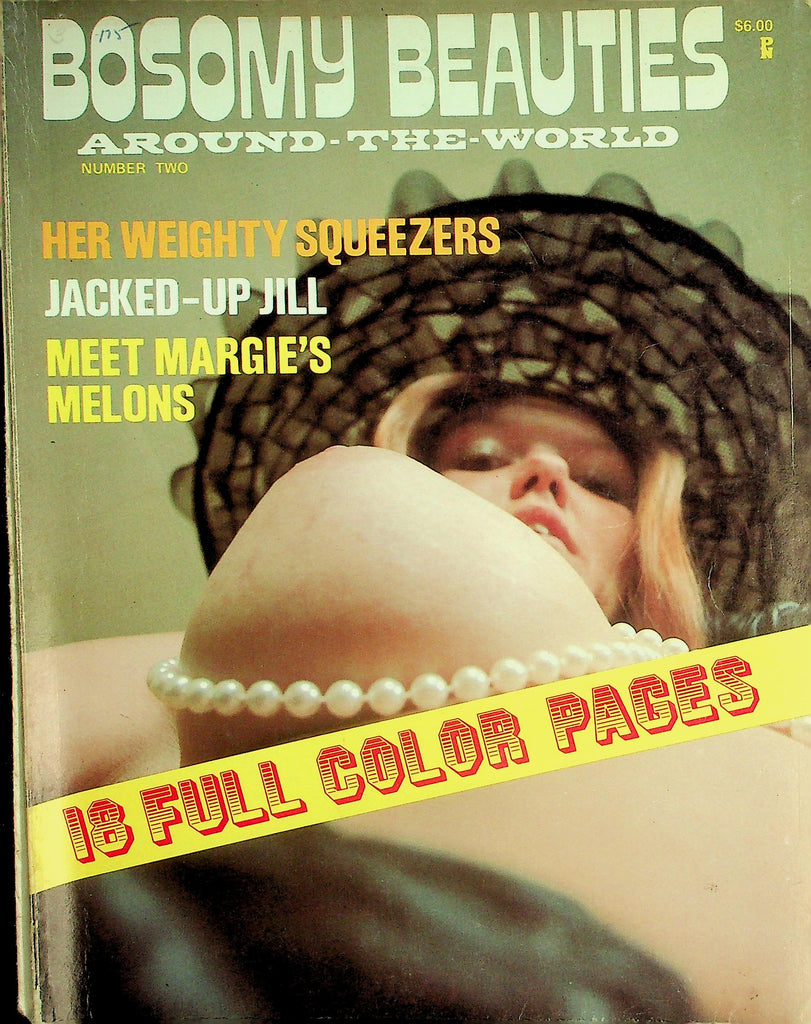 Bosomy Beauties Around The World Magazine  Uschi Digard, Jacked-Up Jill, Meet Margie's Melsons  #2 1975    Parliament    080326lmp-GSC