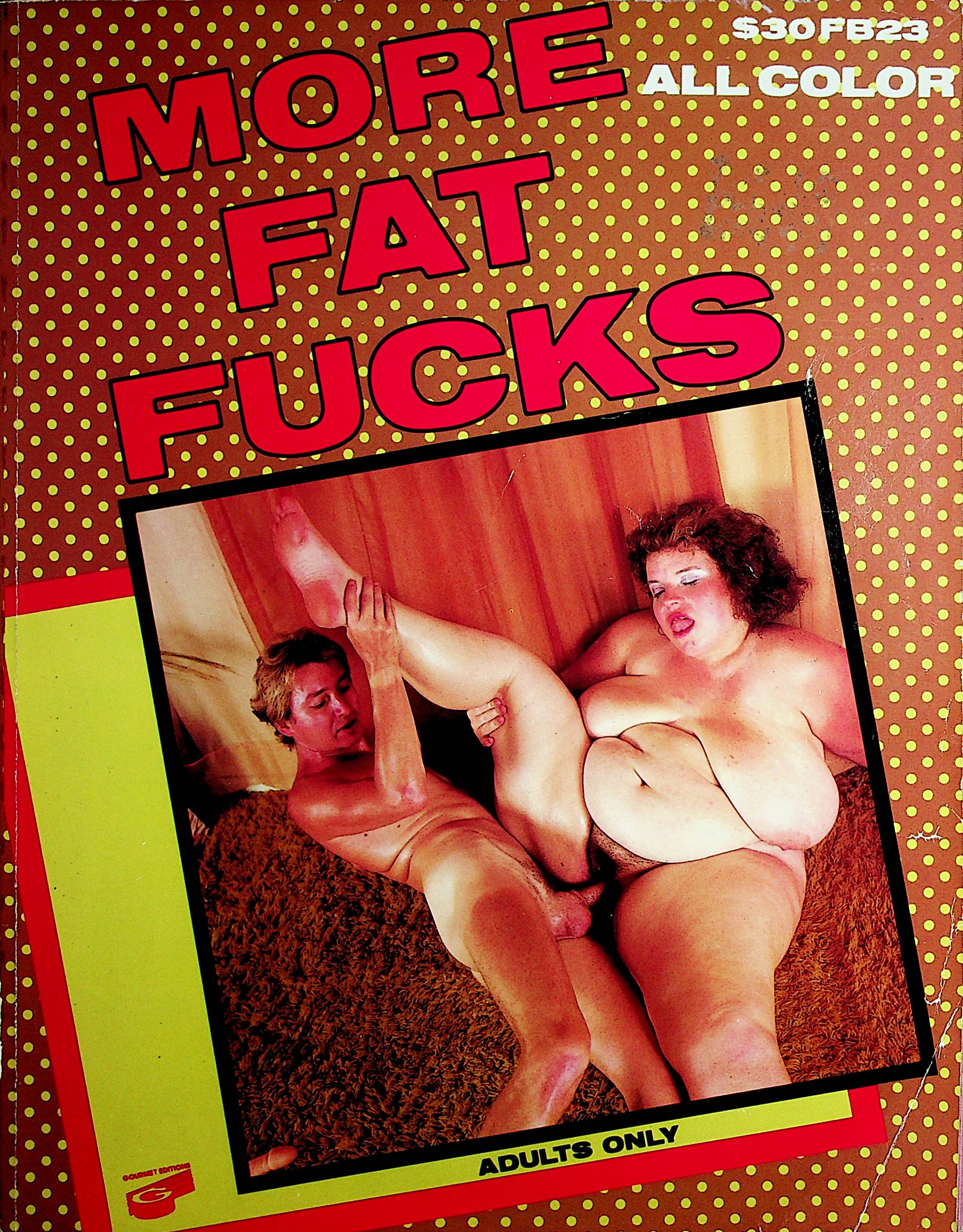 2046px x 2617px - More Fat Fucks Magazine Hidden Desires #1 1980's Gourmet Edition 07302 â€“ Mr- Magazine