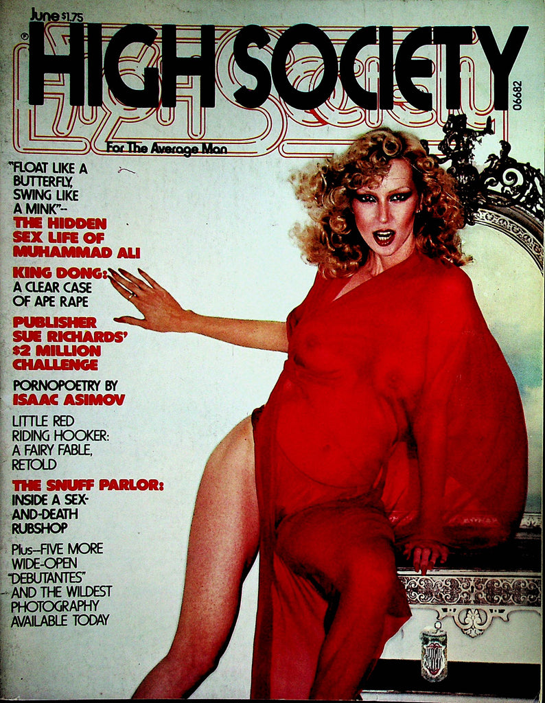 High Society Magazine  The Hidden Sex Life Of Muhammad Ali / Centerfold Girl Laverne   June 1976      032224lm-p