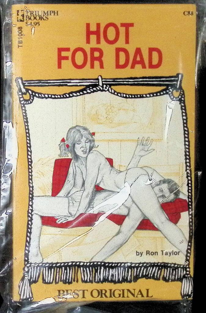 Hot for Dad by Ron Taylor Best Original Triumph Books Greenleaf Classics 1970s Adult Novel -042224AMP
