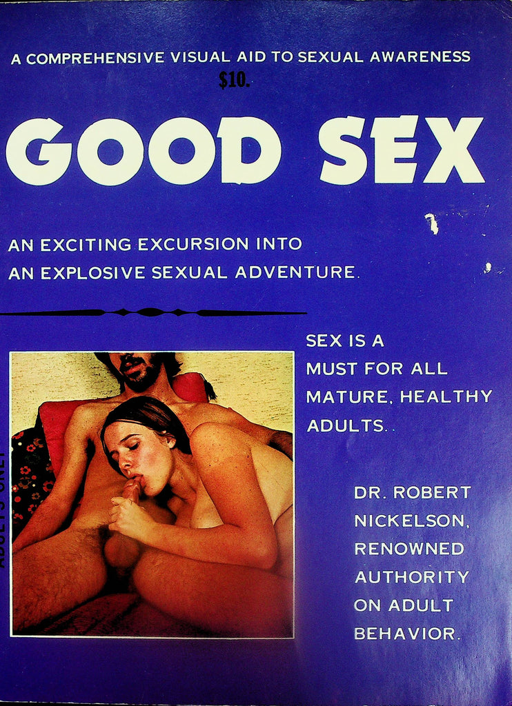 Good Sex Magazine   An Explosive Sexual Adventure  #1   1970's   091725lm-p