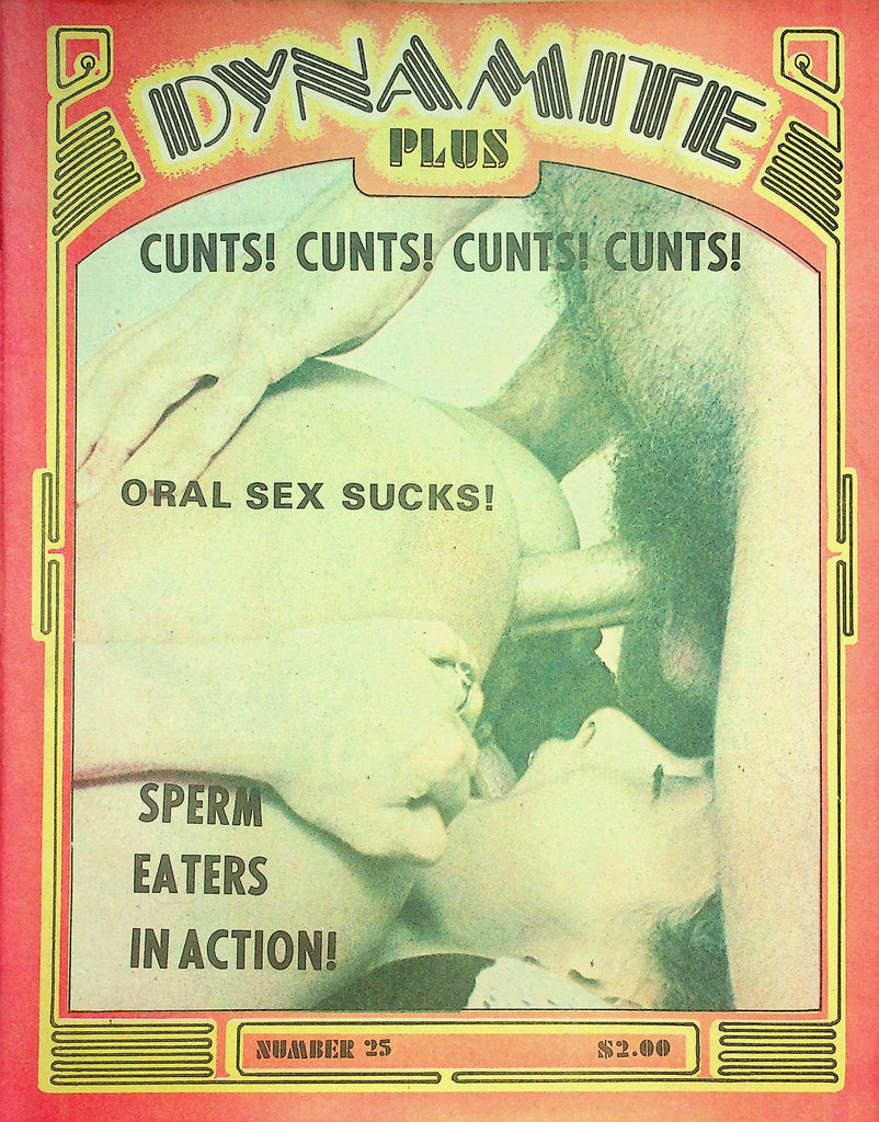 Dynamite Plus Newspaper Magazine  Oral Sex Sucks! / Cunts! Cunts!  #25  1970's   101226lmp-GSC