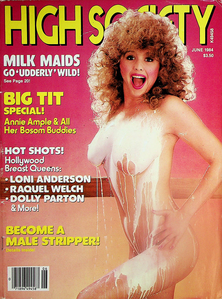 High Society Magazine  Milk Maids Go Wild! / Big Tit Special Annie Ample & Bosom Buddies  June 1984    070824lm-p