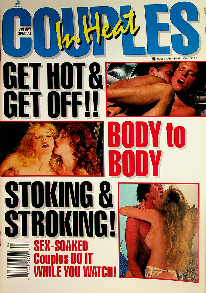 Couples In Heat Magazine   Body To Body / Stoking & Stroking  April 1988    020224lm-p2