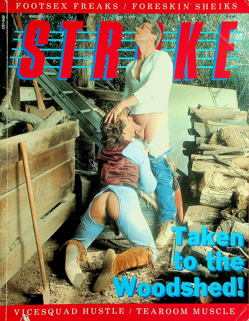 Stroke Gay Magazine   Taken To The Woodshed    vol.7 #5  1988  Magcorp  051926lmp