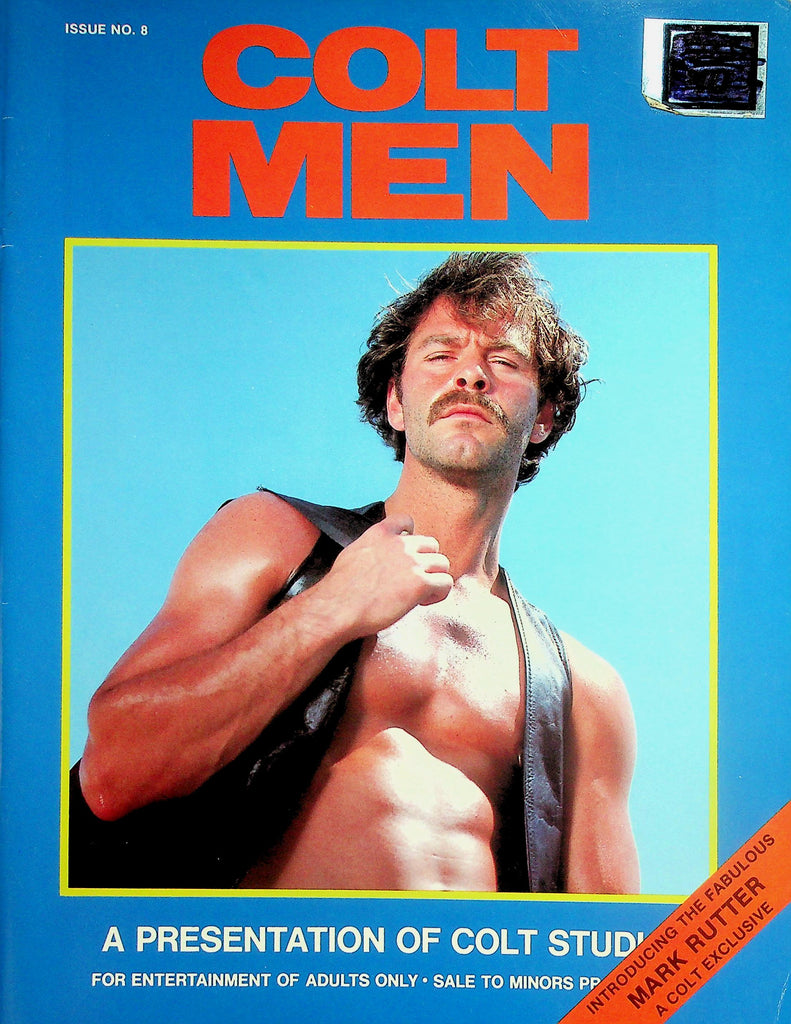 Colt Men Gay Interest Magazine  Introducing The Fabulous Mark Rutter Colt Exclusive  #8 1984   041426lmp