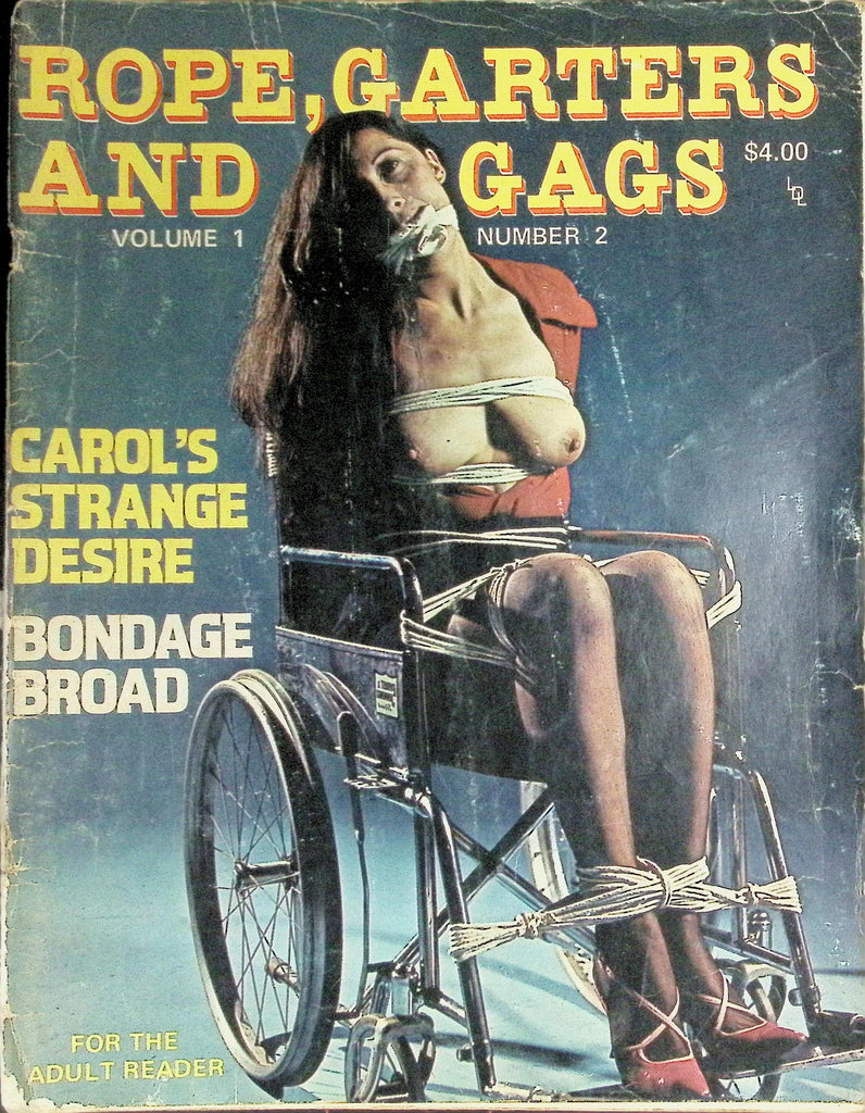 Rope, Garters and Gags Magazine 1974 Vol 1 #2 Carol's Strange Desire  090826LLP