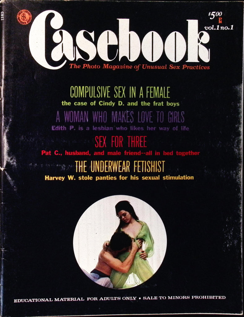 Casebook Magazine Of Unusual Sex Practices  vol.1 #1  1971    091626AMP-