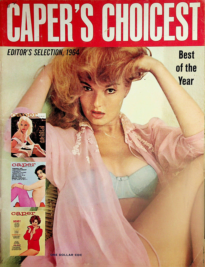 Caper's  Choicest Magazine  Centerfold Leigh Sands/ Hollywoods Sex Queens Marilyn Monroe, Greta Garbo and More! 1964     041324lm-p