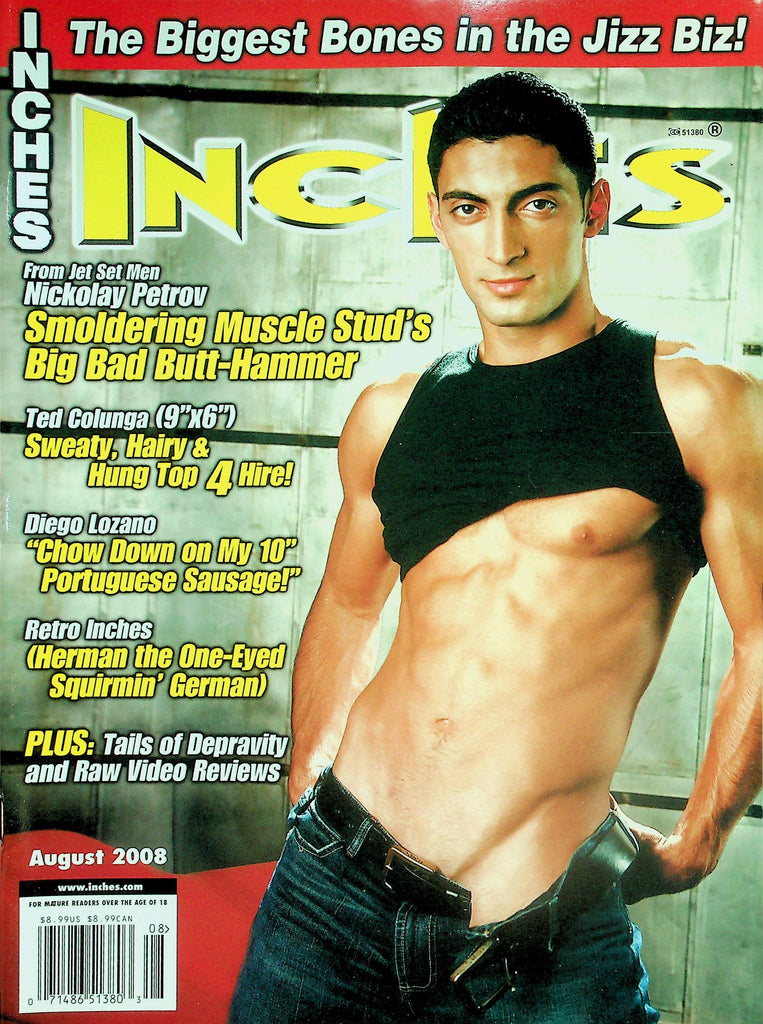 Inches Gay Magazine  Cover Guy Nickolay Petrow Big Bad Butt-Hammer  August 2008      031426lmp