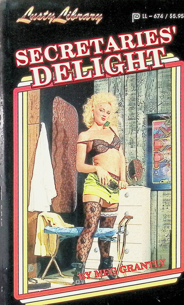 Secretaries' Delight by Meg Grantly Lusty Library LL-674 1989 Star Distributors Adult Erotic Novel-051324AMP
