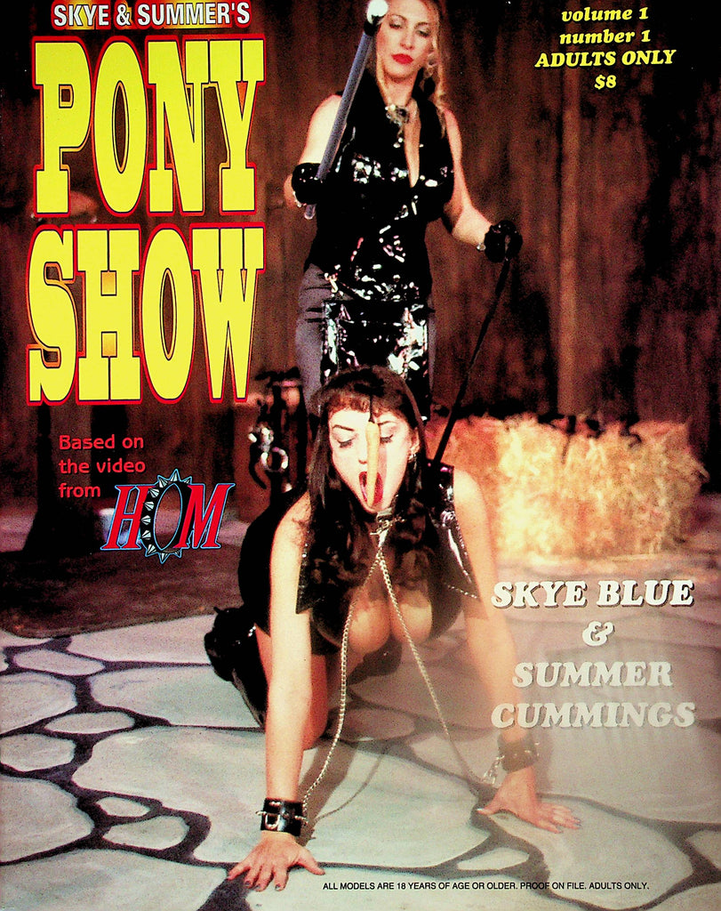Pony Show Fetish Magazine  Skye Blue & Summer Cummings  vol.1 #1  1998 by HOM   110424lm-p
