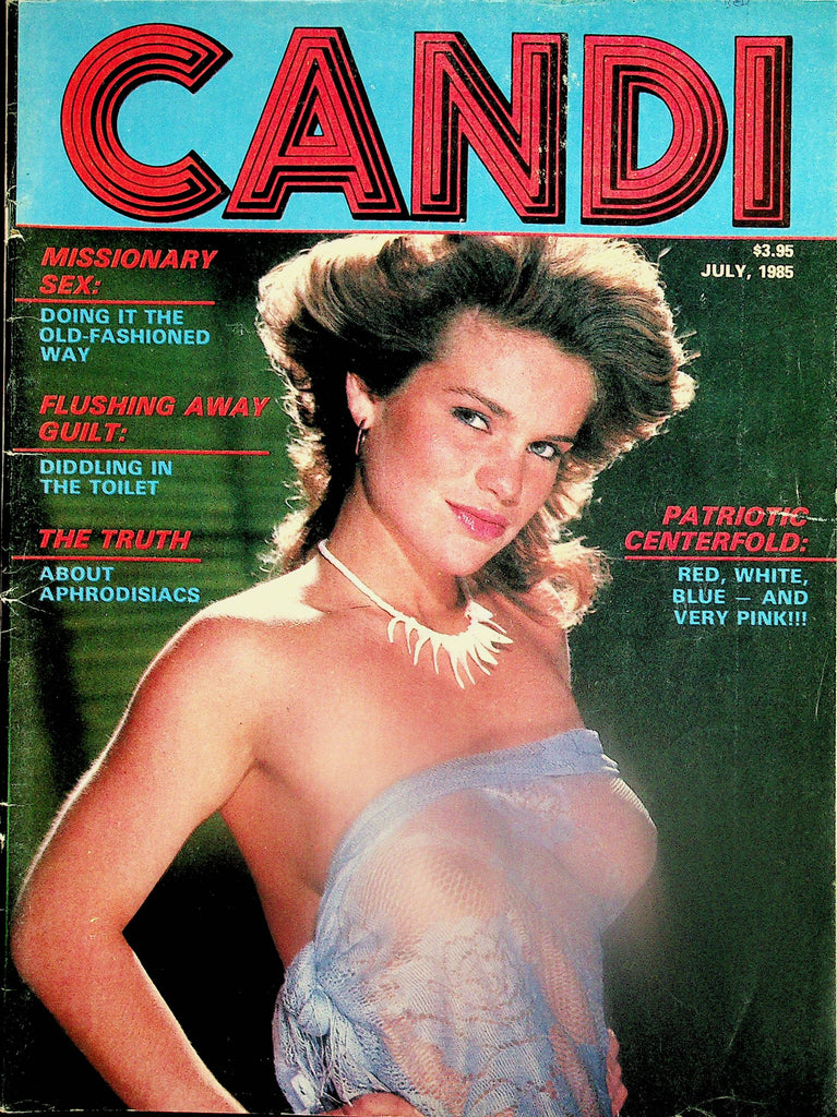 Candi Magazine  Centerfold Patriotic Pussy  July 1985   092025lm-p