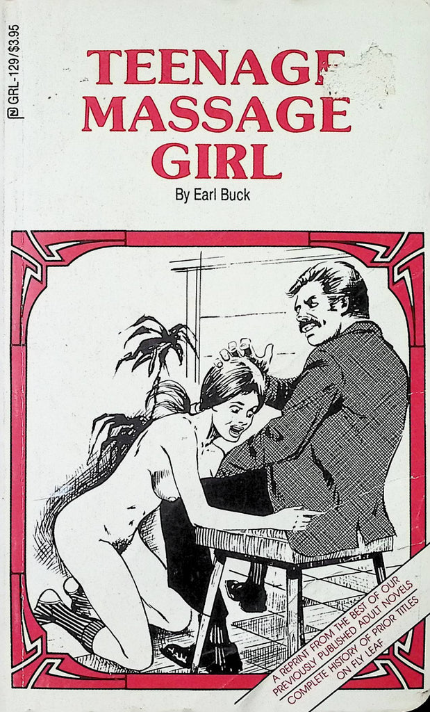 18+ teenage Massage Girl by Earl Buck GRL-129 1989 2nd Printing Reprint Adult Novel-050124AMP