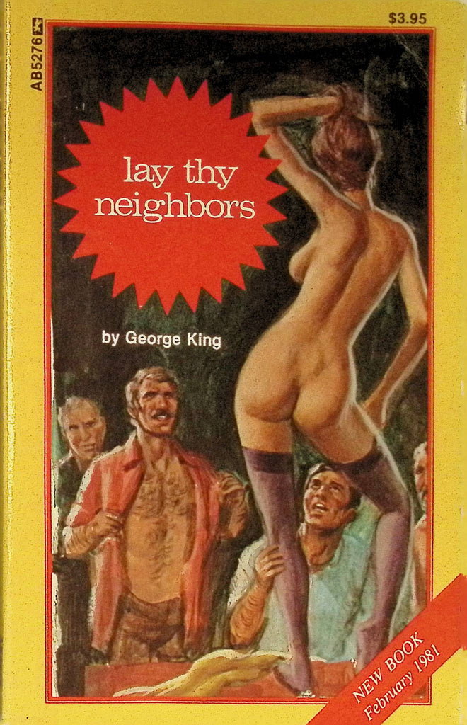 Lay Thy Neighbors by George King Ab5276 1981 Greenleaf Classics Adult Paperback Novel 072325AMP