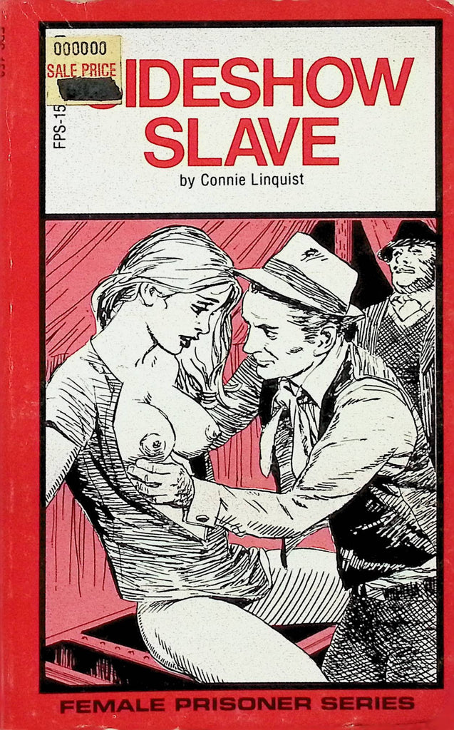Sideshow Slave by Connie Linquist FPS-159 1981 Adult Erotic Paperback Novel-052224AMP