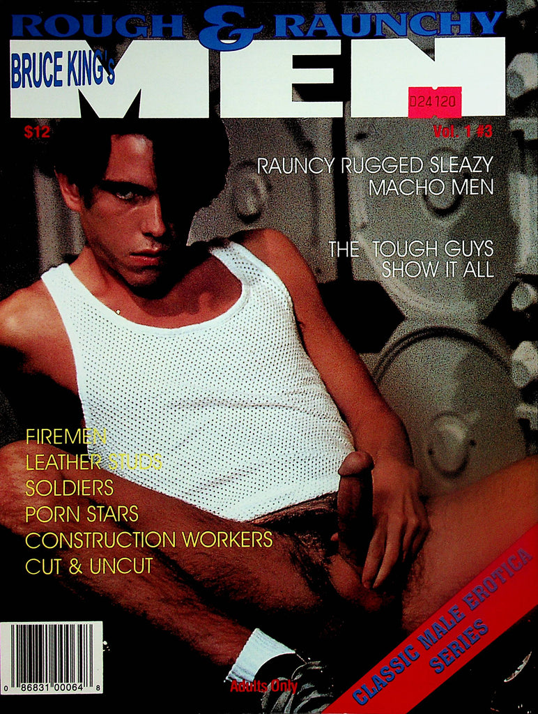 Rough & Raunchy Bruce King's Men Gay Magazine  Firemen, Soldiers, Construction Workers and More!   vol.1 #3  1995  100224lm-p