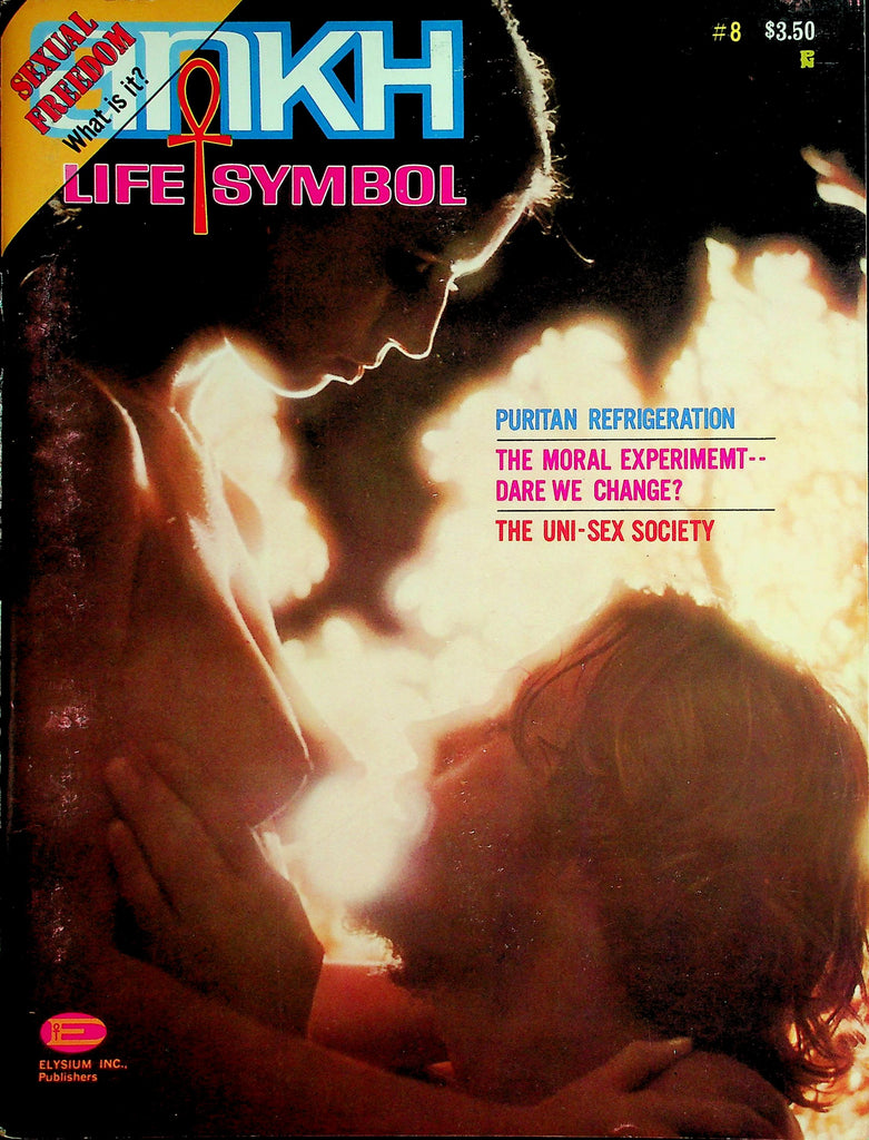 Ankh Life Symbol Magazine  The Uni-Sex Society / Sexual Freedom  #8  1969      051126lmp