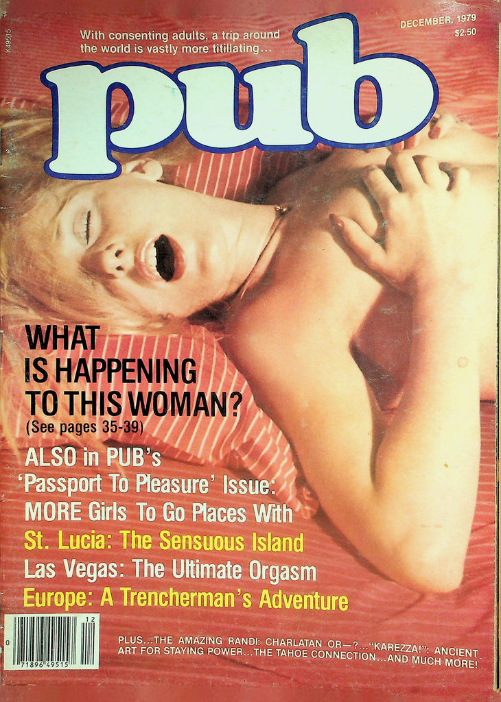 Pub Magazine  Passport To Pleasure St. Lucia: The Sensuous Island / Las Vegas: The Ultimate Orgasm  December 1979       022526lmp