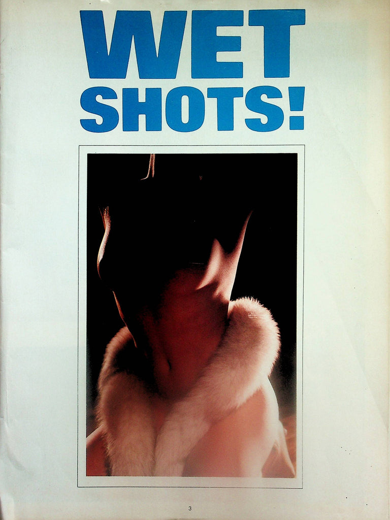 Wet Shots! Supplement Magazine  Ivy, Lola, Donna & More!  1980's    082825lm-p