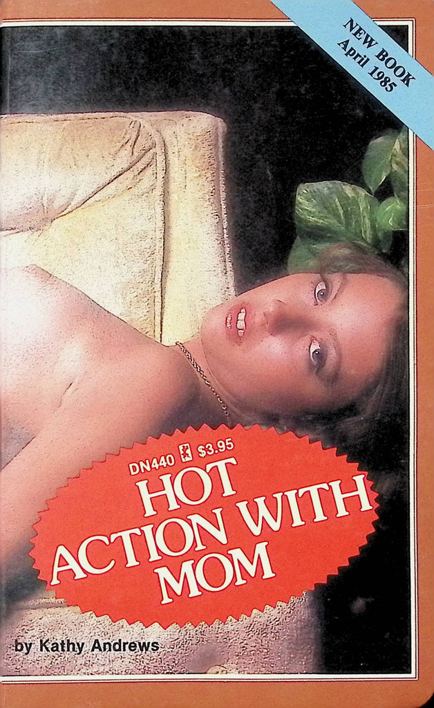 Hot Action with Mom by Kathy Andrews DN440 April 1985 Greenleaf Classics Adult Erotic Paperback Novel-060424AMP
