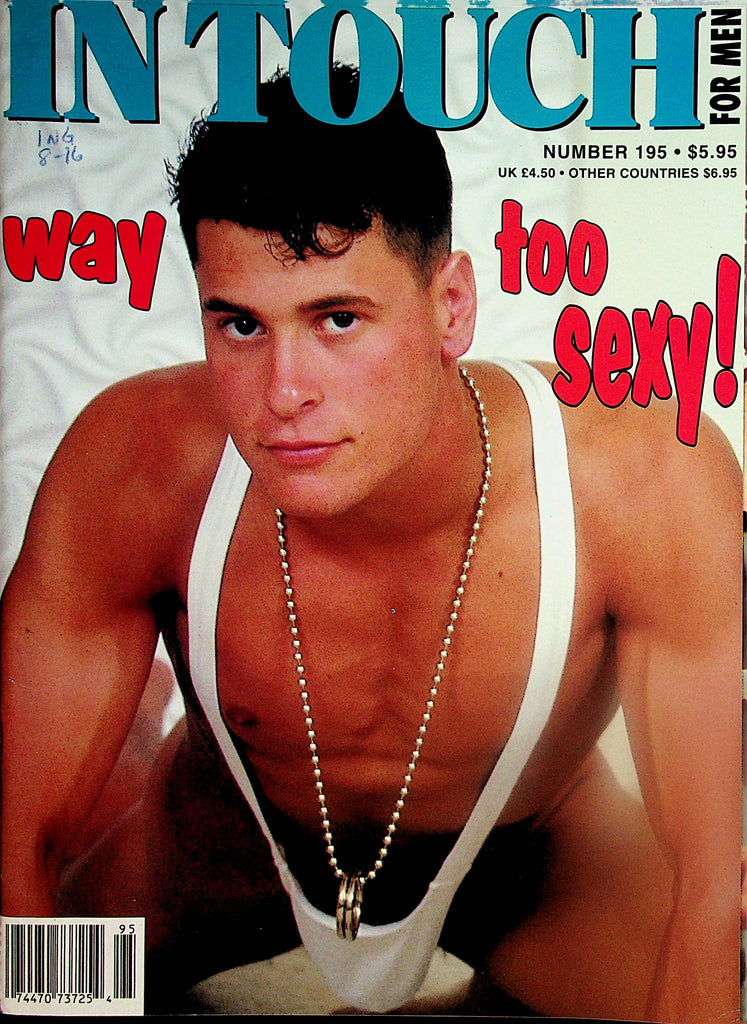 In Touch Gay Magazine    Way Too Sexy!  John Kohler  #195  1993   061524lm-p