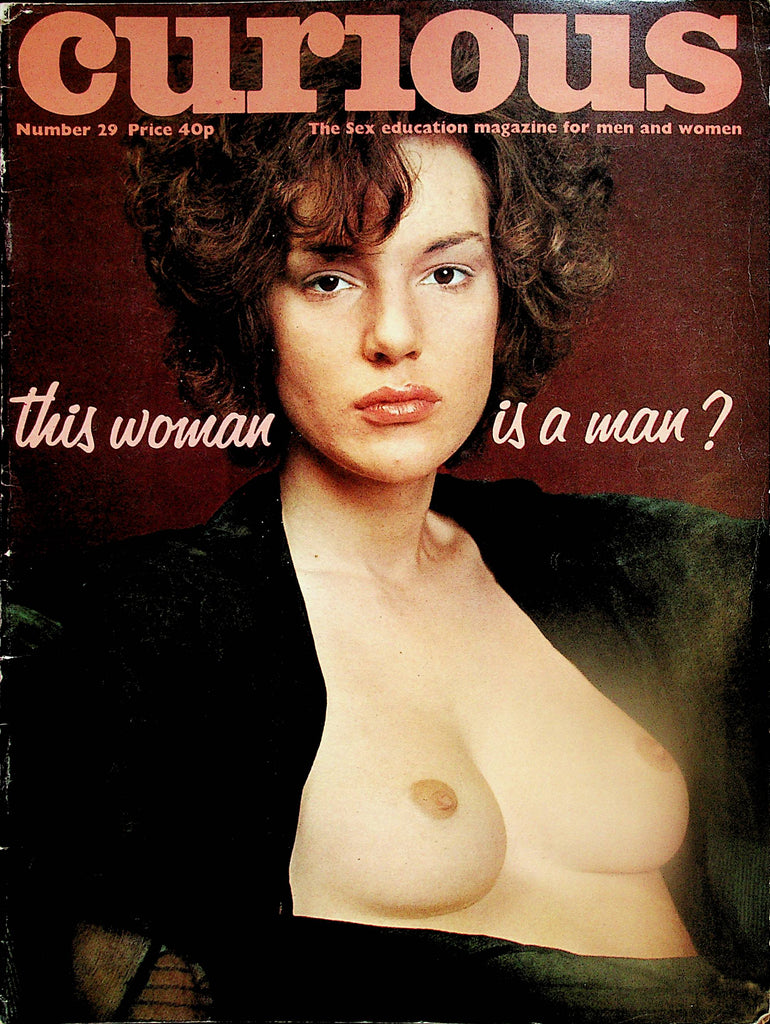 Curious Sex Education Magazine  This Woman Is A Man?  #29  1970's     123124lm-p2