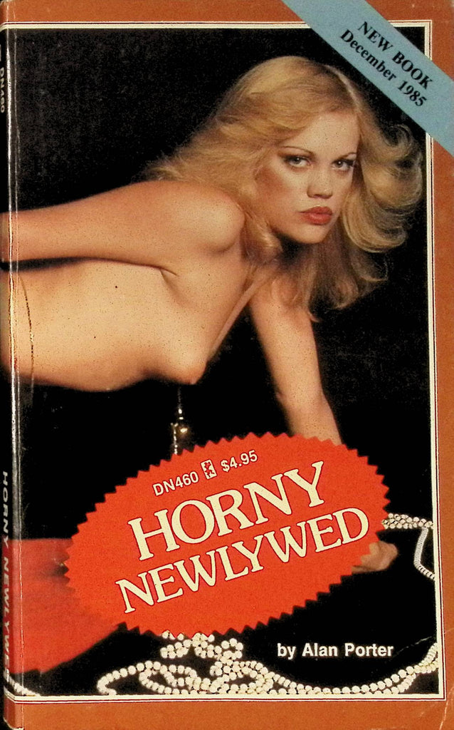 Horny Newlywed by Alan Porter 1985 DN460 Greenleaf Classics Adult Paperback Novel 072525AMP