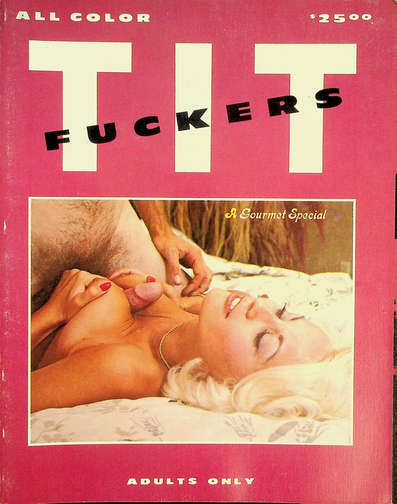 Tit Fuckers Magazine  Seka , Candy Samples and More!  #1 1980's  Gourmet Edition   081226lmp2-GSC