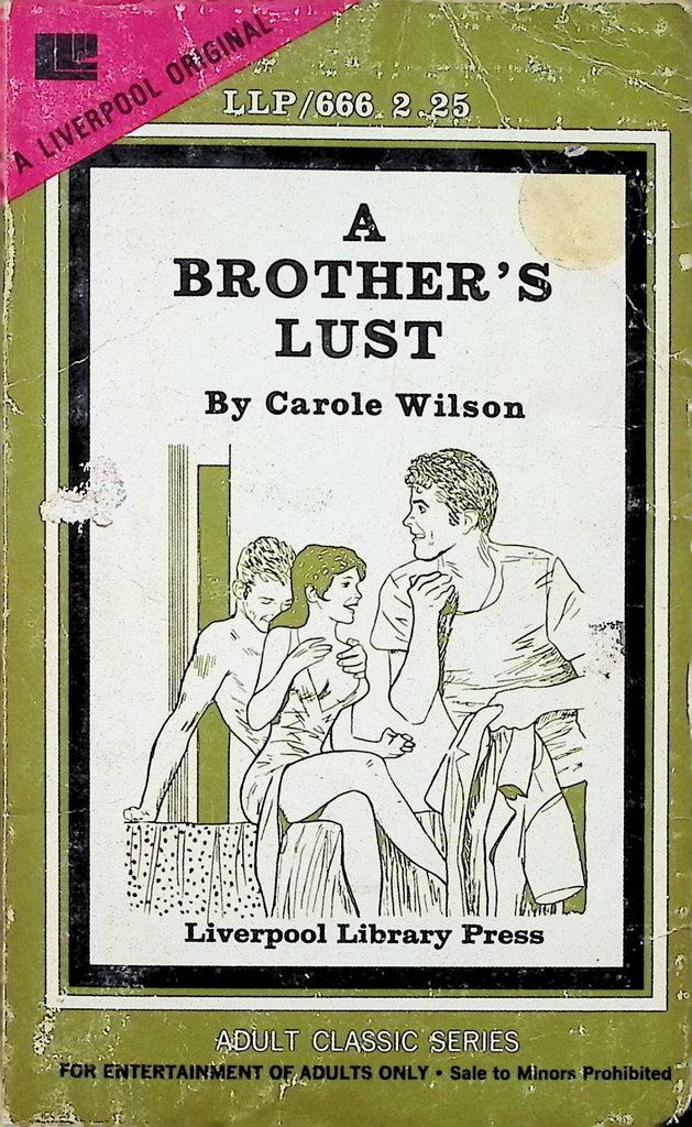 A Brother's Lust by Carole Wilson LLP666 1977 Liverpool Library Adult Paperback Novel-082124AMP