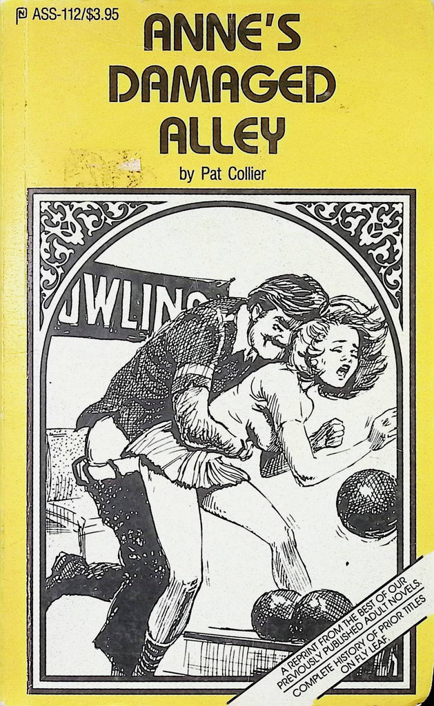 Anne's Damaged Alley by Pat Collier ASS-112 1987 Reprint Fly Leaf Adult Paperback Novel-081524AMP