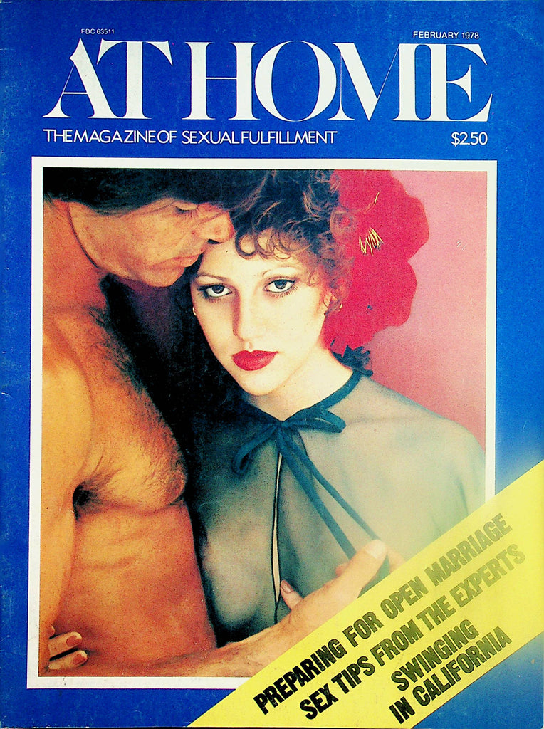 At Home Magazine Of Sexual Fulfillment - Open Marriage / Sex Tips / Swinging In California  February 1975  032224lm-p