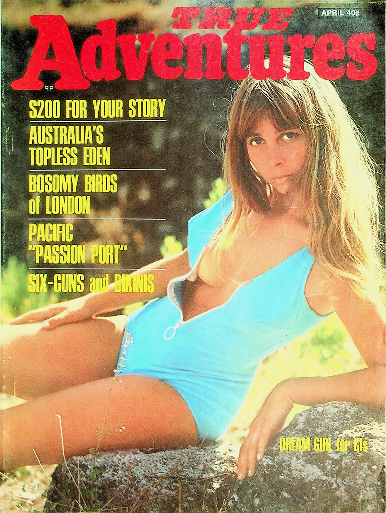 True Adventures Magazine  Dream Girl For GIs / Bosomy Birds Of London   April 1969    012426lmp