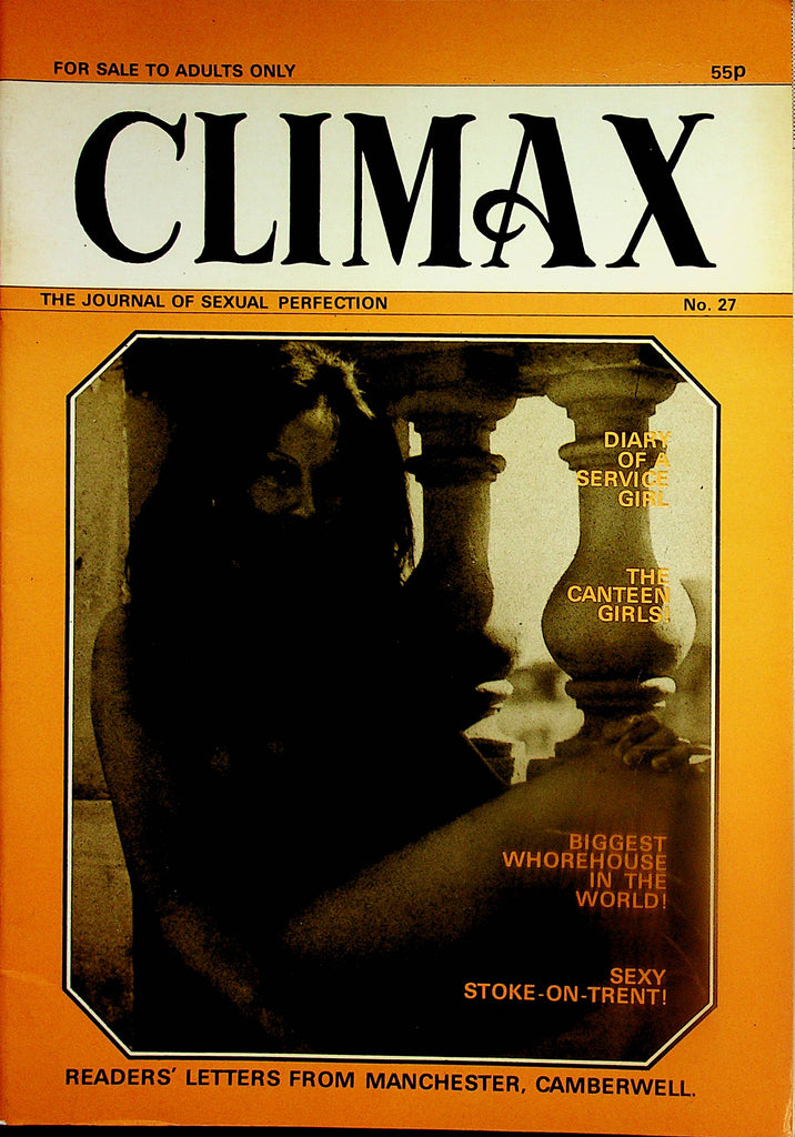 Climax The Journal Of Sexual Perfection Magazine  The Canteen Girls / Biggest Whorehouse  #27 1970's    010925lm-p