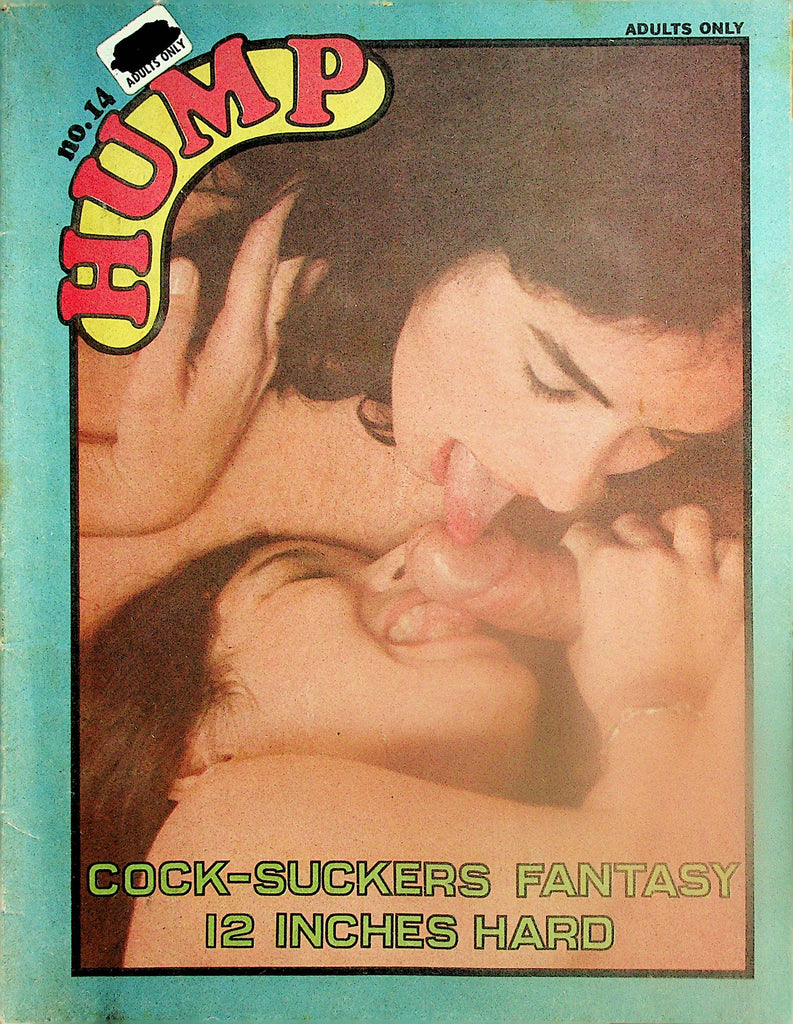 Hump Newspaper Magazine   Cock-Suckers Fantasy 12 Inches Hard  #14  1970's    112024lm-p