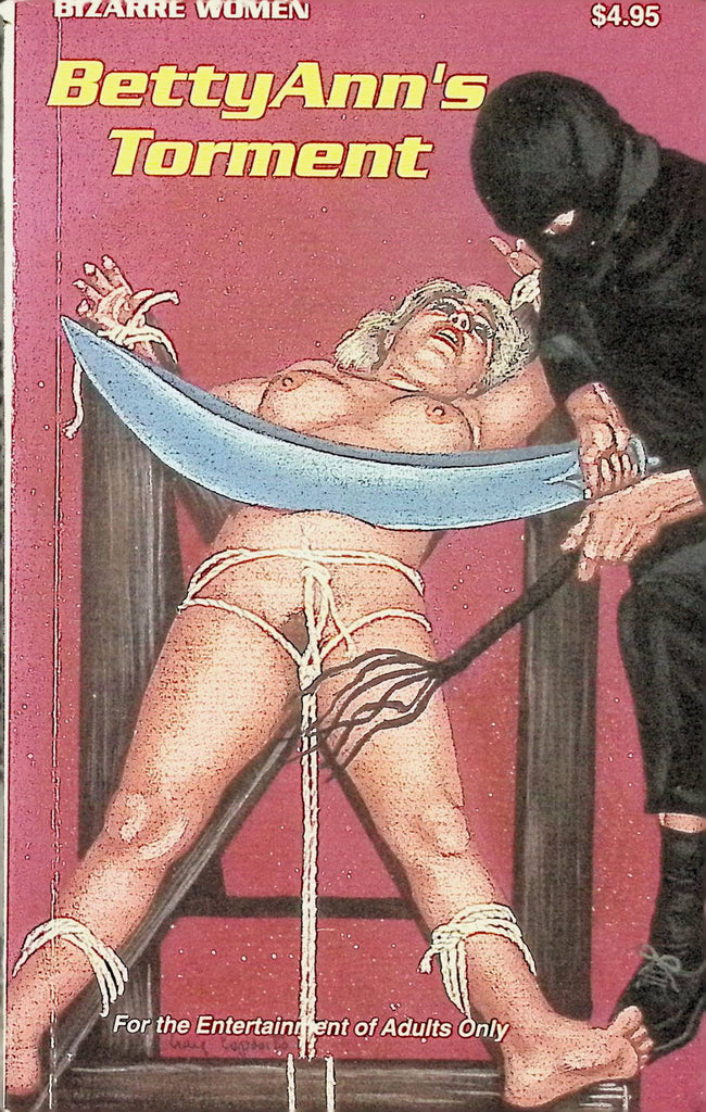 BettyAnn's Tormeny by Bizarre Women BW-197 1993 Star Distributors Adult Novel-043024AMP