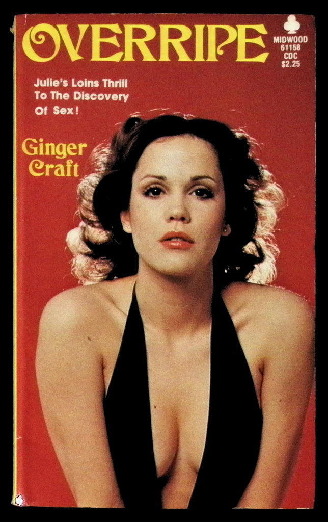 Overripe by Ginger Craft 61158 Adult Paperback Book 080326VFP-76