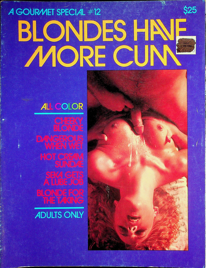 Blondes Have More Cum Magazine  Seka Gets A Lube Job, Cheeky Blonde, Hot Cream Sundae  #12  1980's    052226lmp-GSC