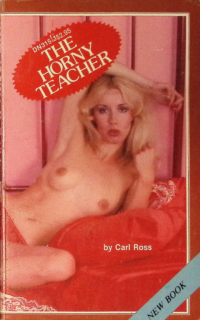 The Horny Teacher by Carl Ross DN315 1980 Greenleaf Classics Adult Paperback Novel 072525AMP