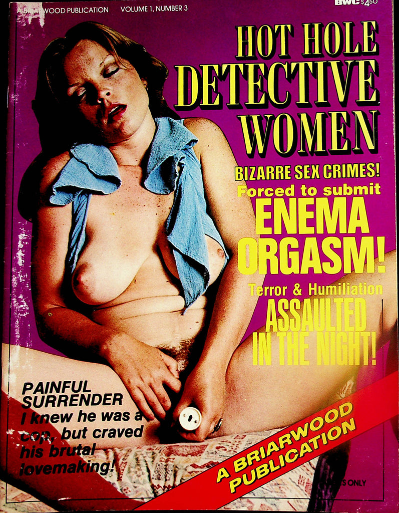 Hot Hole Detective Women Magazine  Bizarre Sex Crimes  vol.1 #3  1976     072924lm-p