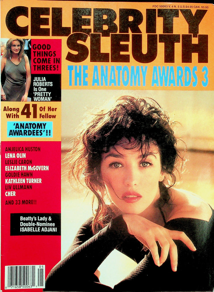 Celebrity Sleuth Magazine  Isabelle Adjani, Julia Roberts & More!  vol.4 #5 1991   122325lmp
